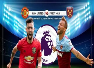 Nhận định bóng đá Man Utd vs West Ham, 00h00 ngày 23/7