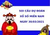 Soi cầu dự đoán XSMN Vip ngày 30/03/2021