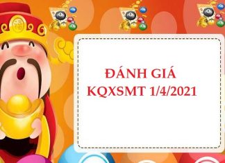 Đánh giá kết quả XSMT 1/4/2021