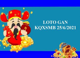 Loto gan KQXSMB ngày 25/6/2021