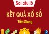 Hướng dẫn phương pháp soi cầu lô Tiền Giang chủ nhật chuẩn xác nhất