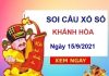 Soi cầu xổ số Khánh Hòa ngày 15/9/2021