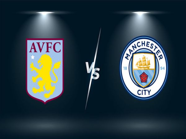Nhận định, Soi kèo Aston Villa vs Man City, 03h15 ngày 2/12