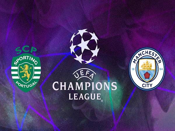 Tip kèo Sporting vs Man City – 03h00 16/02, Champions League