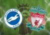 Tip kèo Brighton vs Liverpool – 19h30 12/03, Ngoại hạng Anh