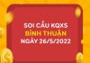 Soi cầu KQXSBTH ngày 26/5/2022 chốt lô VIP thứ 5 hôm nay