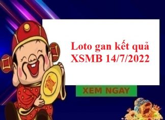 Loto gan kết quả XSMB 14/7/2022