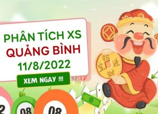 Phân tích xổ số Quảng Bình ngày 11/8/2022