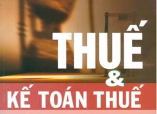 Kế toán thuế là gì? Cách làm một kế toán thuế?