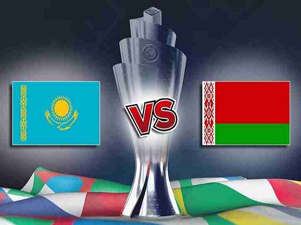 Nhận định, soi kèo Kazakhstan vs Belarus – 21h00 22/09, Nations League