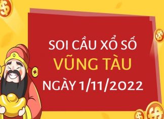 Soi cầu lô VIP xổ số Vũng Tàu ngày 1/11/2022 thứ 3 hôm nay