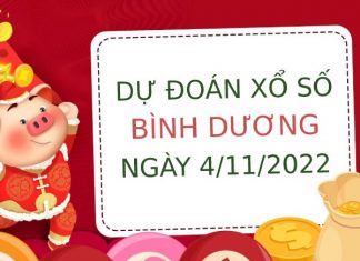 Dự đoán xổ số Bình Dương ngày 4/11/2022 thứ 6 hôm nay