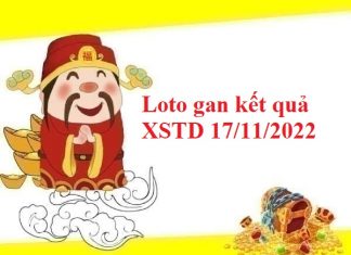 Loto gan kết quả XSTD 17/11/2022