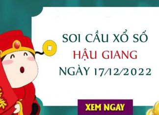 Soi cầu xổ số Hậu Giang ngày 17/12/2022 thứ 7 hôm nay