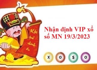 Nhận định VIP xổ số MN 19/3/2023