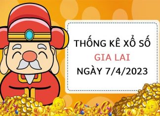 Thống kê xổ số Gia Lai ngày 7/4/2023 thứ 6 hôm nay