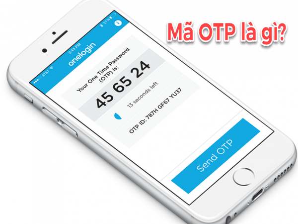 mã otp là gì