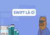 mã swift là gì