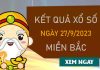 Nhận định XSMB 27/9/2023 chốt bộ số tỷ lệ trúng cao