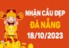 Nhận định XSDNG 18-10-2023