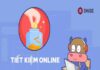 Gửi tiết kiệm online là gì? Những điểm mạnh và hạn chế? gửi tiết kiệm online là gì