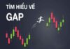 Gap là gì trong chứng khoán? gap là gì trong chứng khoán