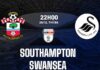 Nhận định Southampton vs Swansea 22h00 ngày 26/12