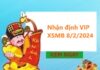 Nhận định VIP xổ số miền Bắc 8/2/2024