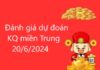 Đánh giá dự đoán KQ miền Trung 20/6/2024