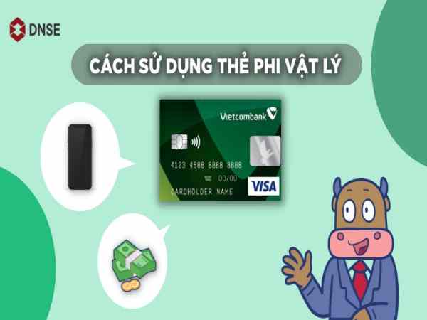 Những rủi ro khi sử dụng thẻ phi vật lý Thẻ phi vật lý là gì?