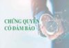 Chứng quyền có đảm bảo là gì?