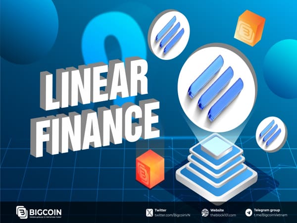 Cơ chế hoạt động của Linear Finance