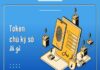 Token chữ ký số là gì, vì sao các doanh nghiệp bắt buộc phải có