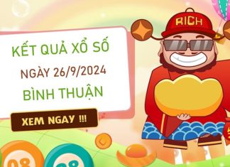 Loto VIP XSBTH​​​​ 26/9/2024 thống kê đài Bình Thuận