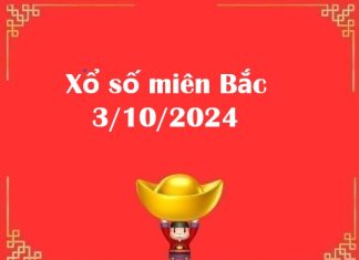 Xổ số miên Bắc 3/10/2024