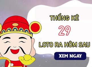 Thống kê các ngày XSMB về 29 T9/2024 loto về hôm sau?