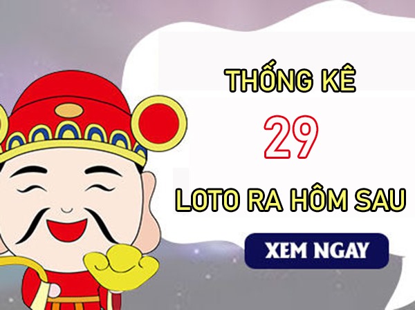 Thống kê các ngày XSMB về 29 T9/2024 loto về hôm sau?