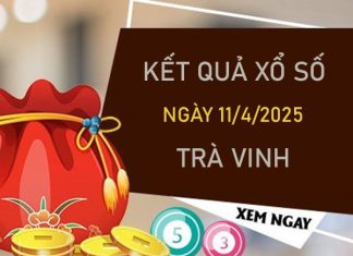 Thống kê lô VIP Trà Vinh 11/4/2025 phân tích chuẩn xác