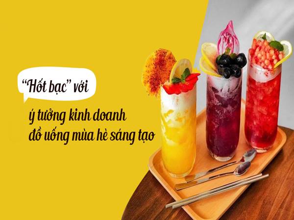 Gợi ý mùa hè bán gì ở nông thôn