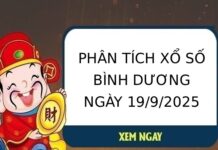 Phân tích KQ xổ số Bình Dương ngày 19/9/2025
