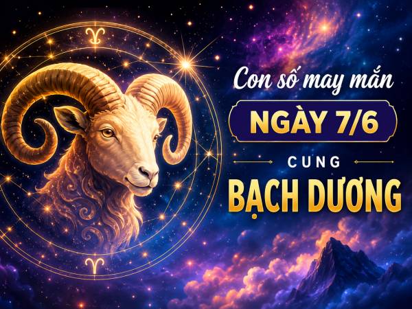 Tử vi cung Bạch Dương ngày 7/6 dự báo điều gì?